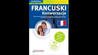 Francuski Konwersacje  audio kurs  darmowy fragment [upl. by Barbuto]