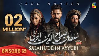 Sultan Salahuddin Ayyubi  Episode 65  Urdu Dubbed  3rd Sep 24  Presented By Mezan  HUM TV [upl. by Childers581]