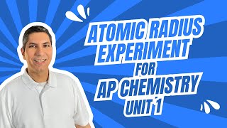 AP Chem Teachers Try This Easy Atomic Radius Lab in Your Classroom [upl. by Ongineb]