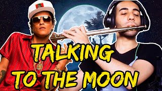 Bruno Mars  Talking To The Moon Geek Flute [upl. by Nhtanhoj439]