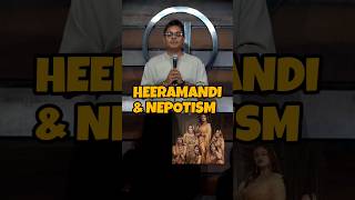 Heeramandi amp Nepotism  Standup Comedy heeramandi netflix review [upl. by Patten114]