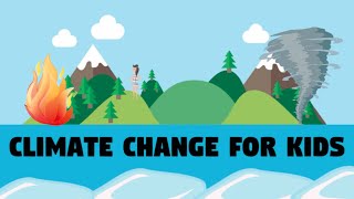 climate changeglobal warming for kids [upl. by Eimmij997]