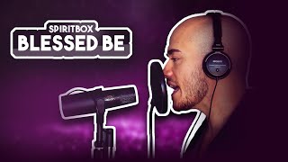 Spiritbox  Blessed Be  Vocal Cover by Victor Borba [upl. by Paolina]