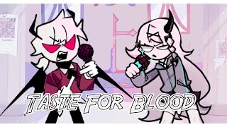 Taste For Blood But Selever And Rasazy Sing it [upl. by Whiting]