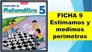 FICHA 9 Estimamos y medimos perímetros [upl. by Afatsum]