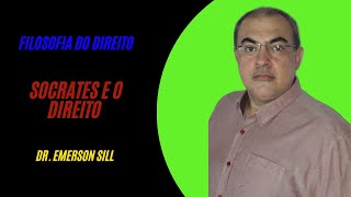 ENTENDENDO A FILOSOFIA DO DIREITO  SOCRATES E O DIREITO [upl. by Aneekal757]