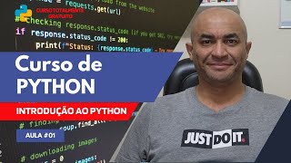 CURSO DO BÁSICO AO AVANÇADO EM PYTHON  AULA 1 INTRODUÇÃO AO PYTHON [upl. by Aniger]