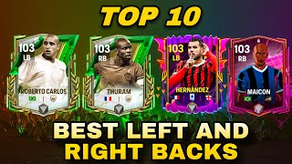 TOP 10 BEST LEFT BACKS amp RIGHT BACKS  FC MOBILE [upl. by Goggin]