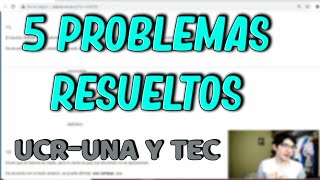 5 Problemas RESUELTOS Examen de admisión UCR UNA TEC [upl. by Keeley]