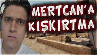 MERTCANA KIŞKIRTMA AĞLADI OYUNDAN ATTIK EFSANE  CSGO [upl. by Kinom]