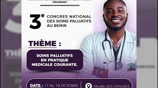 3ème congrès national des soins palliatifs au Bénin 17  19 octobre 2024 [upl. by Analle850]