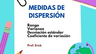 Medidas de dispersión [upl. by Aneehsak894]