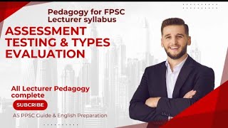 Assessment and Evaluation  Types of Tests and evaluation  Measurement and testing  SST jobs FPSC [upl. by Annad771]