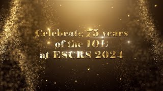 75 Years of IOLs See the Evolution at ESCRS 2024 [upl. by Hu]