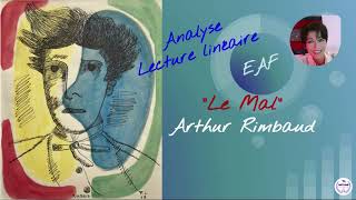 Analyse linéaire  Le Mal Arthur RIMBAUD Cahiers de Douai BAC français Oral EAF  grammaire [upl. by Messing]