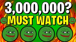 PEPE COIN NEWS TODAY IF YOU HOLD 3000000 PEPE COIN YOU MUST SEE THIS  PEPE PRICE PREDICTION [upl. by Ahsieket]