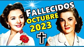 Famosos Fallecidos en Octubre del 2023 [upl. by Normand]