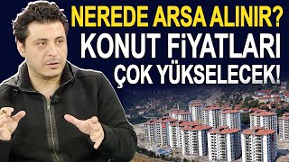 Şehir şehir nerede arsa alınır Mert Başarandan arsa ve konut fiyatları yorumu [upl. by Auqcinahs]