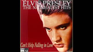 Elvis Presley  Cant Help Falling in Love 2018 HD Audiophile Mix Super 24bit HD Remaster HQ [upl. by Evangeline]