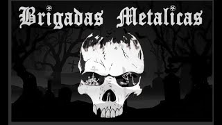 BRIGADAS METALICAS 💀  TEMP 2024  CAP 07  REDTL 1055  2024 07 06 [upl. by Herwig]