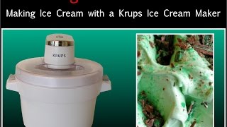 Krups Ice Cream Maker Beginners Guide  How to make Ice Cream [upl. by Eenafets484]