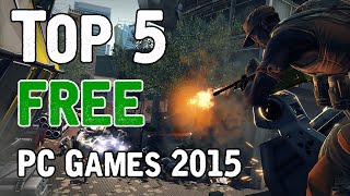 Top 5 Free PC Games 2015 [upl. by Emmett]