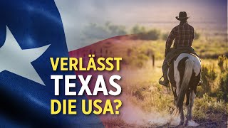 Texas erwägt Austritt aus den USA Unzufrieden mit der Bundesregierung [upl. by Dreddy]