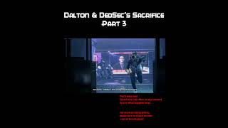 Dalton amp DedSecs Sacrifice  Part 3 💥 WatchDogsLegion shorts watchdogs [upl. by Castara692]