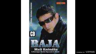 Baja Mali Knindza  Popicu svu tugu iz case Audio 2006 [upl. by Avenej]