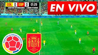 🔴 COLOMBIA VS ESPAÑA  PARTIDO EN VIVO HOY  AMISTOSO INTERNACIONAL 2024 [upl. by Chader]