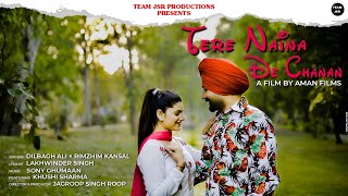 TERE NAINA DE CHANAN  LATEST SONG  SAPP SEEDI  WEB SERIES  TEAM JSR [upl. by Eiltan657]