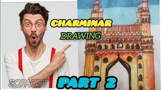 Charminar colourful drawing part 2 full video follow this and try it enjoy [upl. by Garlanda]