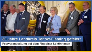 30 Jahre Landkreis TeltowFläming gefeiert  Festveranstaltung auf dem Flugplatz Schönhagen [upl. by Anaidirib]