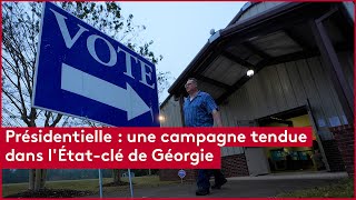 Présidentielle  une campagne tendue dans lÉtatclé de Géorgie [upl. by Roderich957]