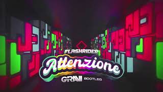 Flashrider  Attenzione GRAVI Bootleg [upl. by Jewett]