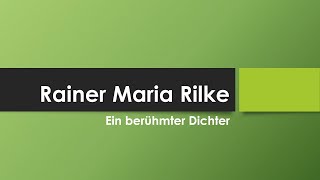 Rainer Maria Rilke [upl. by Rainwater]