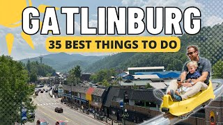 35 Things To Do In Gatlinburg Tennessee This Summer [upl. by Ytissahc952]