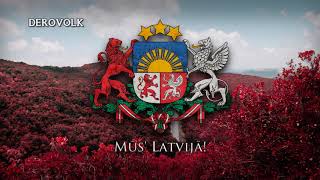 National Anthem of Latvia  quotDievs svētī Latvijuquot [upl. by Brooking293]