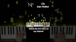 Lily  Alan Walker  Notable Piano [upl. by Bordiuk]