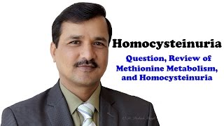 Homocysteinuria  Question and Review [upl. by Penoyer]