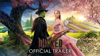 WICKED  Official Trailer 2 Universal Pictures  HD [upl. by Talyah432]