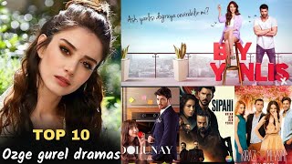 özge gürel drama list  ozge gurel series  ozge gurel top 10 dramas  ozge gurel  Shining world [upl. by Pail]