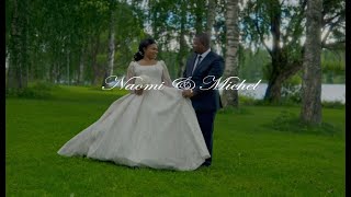 Naomi and Michel wedding video [upl. by Jepum130]