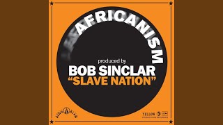 Slave Nation Radio Edit [upl. by Nyrb]