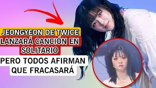 🔴JEONGYEON DE TWICE ES CRITICADA AL ANUNCIAR QUE LANZARÁ CANCION EN SOLITARIO kpopnews twice [upl. by Zadoc615]