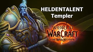 Templer Paladin Heldentalente  WoW The War Within Talent Vorschau  Vergelter Paladin [upl. by Eisset674]