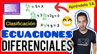 ✅​CLASIFICACIÓN de las ECUACIONES DIFERENCIALES 𝘼𝙥𝙧𝙚𝙣𝙙𝙚 𝙙𝙚𝙨𝙙𝙚 𝘾𝙚𝙧𝙤😎​🫵​💯​Ecuaciones Diferenciales [upl. by Zitvaa]