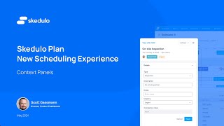 New Scheduling Experience  Context Panels  Scott Gassmann [upl. by Barden]