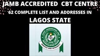 JAMB CBT CENTRES IN LAGOS STATE  COMPLETE LIST [upl. by Htir47]