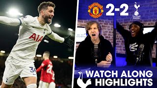 Man United 22 Tottenham WATCHALONG HIGHLIGHTS [upl. by Clarie]